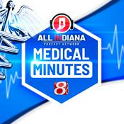 Podcast Medical Minutes with WISH-TV
