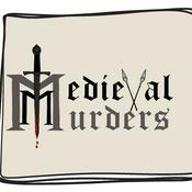 Podcast Medieval Murders