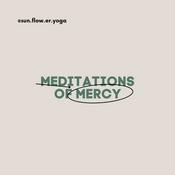 Podcast meditations of mercy