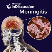 Podcast Medscape InDiscussion: Meningitis