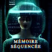 Podcast Mémoire Séquencée