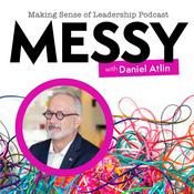 Podcast Messy with Daniel Atlin