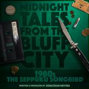 Podcast Midnight Tales From The Bluff City