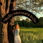 Podcast Między wierszami życia