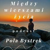 Podcast Między wierszami życia