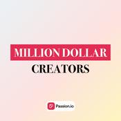 Podcast Million Dollar Creators