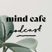 Podcast Mind Cafe Podcast