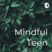 Podcast Mindful Teen