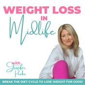 Podcast Weight Loss in Midlife | perimenopause, health, energy, wellness, meal prep, macros, fat loss, nutrition