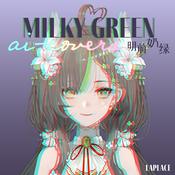 Podcast 明前奶绿的 AI 翻唱歌单 / Milky Green AI Covers