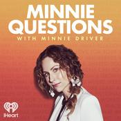 Podcast Minnie Questions with Minnie Driver