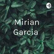 Podcast Mirian Garcia
