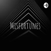 Podcast Misfortunes