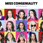 Podcast Miss Congeniality with Eli Rallo