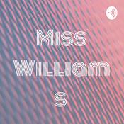 Podcast Miss Williams