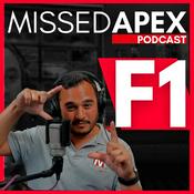 Podcast Missed Apex Formula 1 Podcast