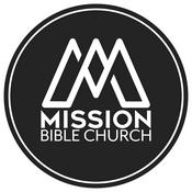 Podcast Mission Bible Church - Minooka