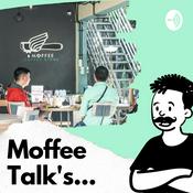 Podcast Moffee Talk's