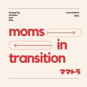 Podcast Moms in Transition - ママトラ