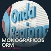 Podcast MONOGRÁFICOS ORM