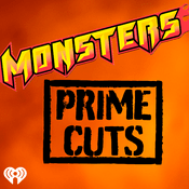 Podcast Monsters Prime Cuts