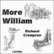 Podcast More William by Richmal Crompton (1890 - 1969)