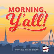 Podcast Morning, Y'all!