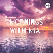 Podcast Mornings With Mia