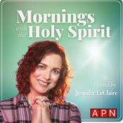 Podcast Mornings with the Holy Spirit