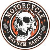 Podcast Motorcycle Mayhem Radio Show