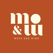 Podcast move and mind