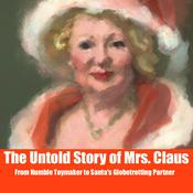 Podcast Christmas Tales - Mrs. Santa Claus