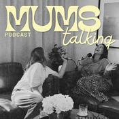Podcast Mums Talking
