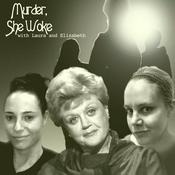 Podcast Murder She Woke: a Murder She Wrote Podcast