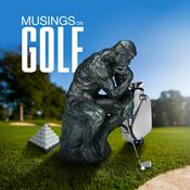 Podcast MUSINGS ON GOLF
