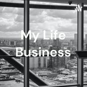 Podcast My Life Business