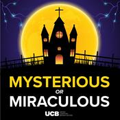 Podcast Mysterious or Miraculous