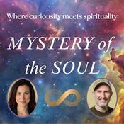 Podcast Mystery of the Soul