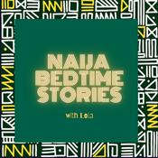 Podcast Naija bedtime stories