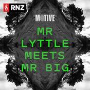 Podcast Motive: Mr Lyttle Meets Mr Big