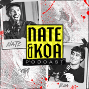 Podcast Nate & Koa Podcast