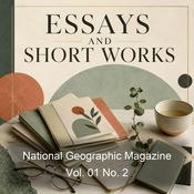 Podcast National Geographic Magazine Vol. 01 No. 2