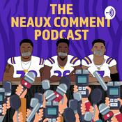 Podcast Neaux Comment