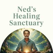 Podcast Ned's Healing Sanctuary