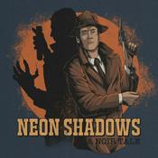 Podcast Neon Shadows: A Noir Tale
