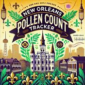 Podcast New Orleans Pollen Count - Daily Tracker