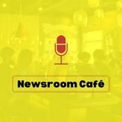 Podcast Newsroom Café