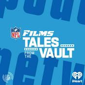Podcast NFL Films: Tales From The Vault