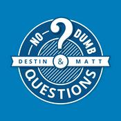 Podcast No Dumb Questions