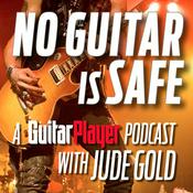 Podcast No Guitar Is Safe